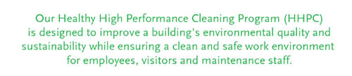 Our Healthy High Performance Cleaning Program