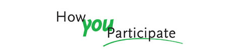 How You Participate